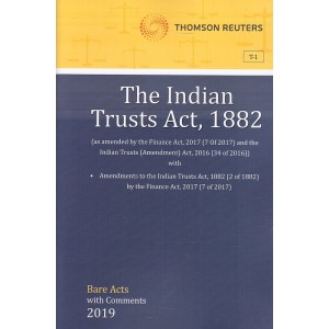 Thomson Reuters The Indian Trusts Act, 1882 [Bare Acts with Comment]